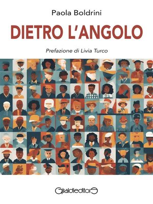 cover image of Dietro l'angolo